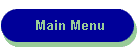 Main Menu